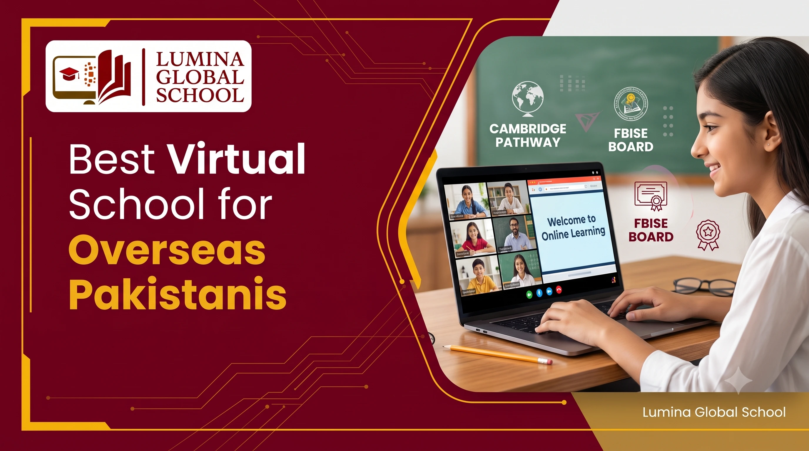 Why Lumina is the Best Virtual School for Overseas Pakistani Families